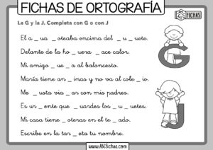 Fichas de ejercicios de ortografia con g y j